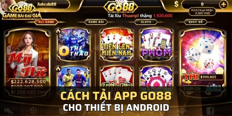 Bạn có thể dùng điện thoại android tải app kubet88 cực nhanh