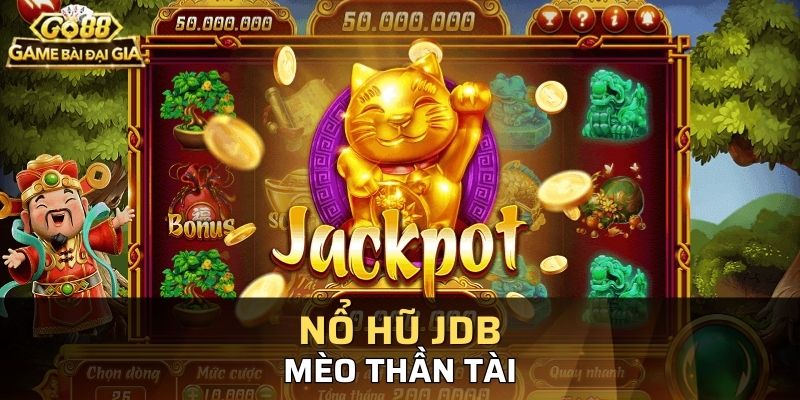 Game mèo Thần Tài mang lại may mắn cho những người chơi